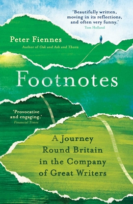 Footnotes: A Journey Round Britain in the Company of Great Writers Cover Image