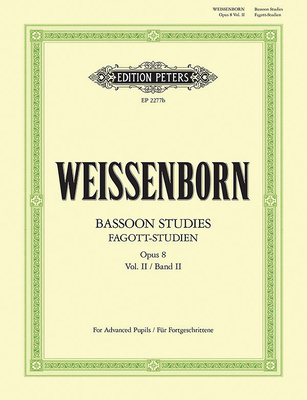 Bassoon Studies Op. 8: For Advanced Learners (Ger/Eng) (Edition Peters #2) By Julius Weissenborn (Composer) Cover Image