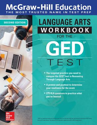 McGraw-Hill Education Language Arts Workbook for the GED Test, Second Edition By McGraw Hill Cover Image