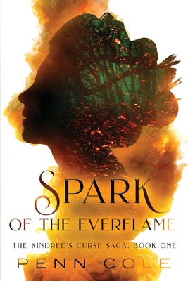 Spark of the Everflame (The Kindred's Curse Saga)