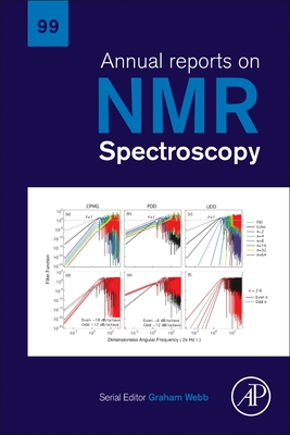 Annual Reports on NMR Spectroscopy: Volume 99 By Graham A. Webb (Editor) Cover Image