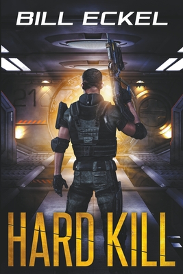 Hard Kill By Bill Eckel Cover Image
