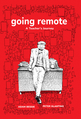 Going Remote: A Teacher's Journey