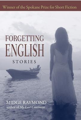 Cover for Forgetting English: Stories