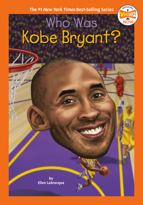 Who Was Kobe Bryant? (Who HQ Now) cover