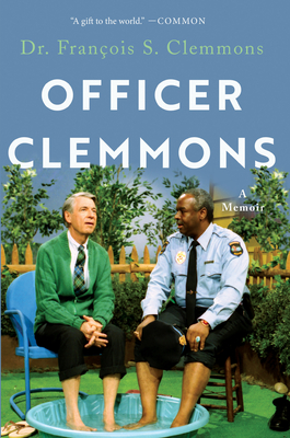Officer Clemmons: A Memoir Cover Image