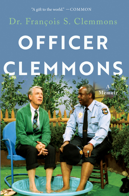 Officer Clemmons: A Memoir