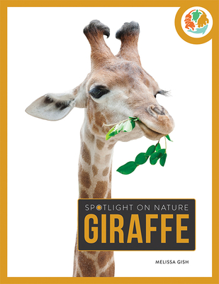 Giraffe (Spotlight on Nature) Cover Image