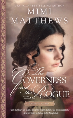 The Governess and the Rogue By Mimi Matthews Cover Image