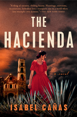 The Hacienda By Isabel Cañas Cover Image