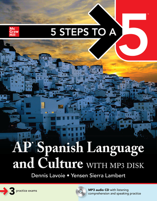 5 Steps to a 5: AP Spanish Language and Culture [With DVD ROM] Cover Image
