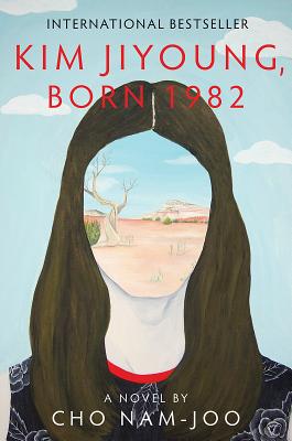Book cover: Kim Jiyoung, Born 1982 by Cho Nam-joo