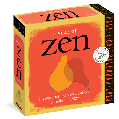 A Year of Zen Page-A-Day Calendar 2023: Sayings, Parables, Meditations & Haiku for 2023 By David Schiller, Workman Calendars Cover Image