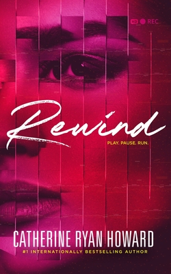 Rewind By Catherine Ryan Howard Cover Image