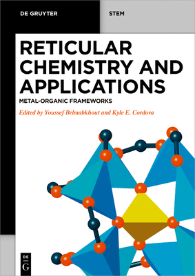 Reticular Chemistry and Applications: Metal-Organic Frameworks Cover Image