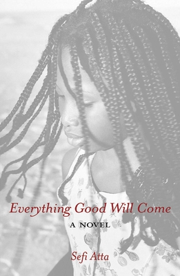 Everything Good Will Come Cover Image