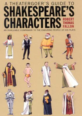 A Theatergoer's Guide to Shakespeare's Characters Cover Image