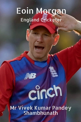 Eoin Morgan: England Cricketer Cover Image