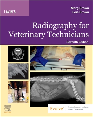 Lavin's Radiography for Veterinary Technicians By Marg Brown, Lois Brown Cover Image