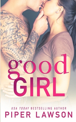 Good Girl (Wicked #1) Cover Image
