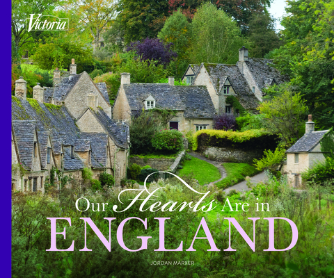 Our Hearts Are in England (Victoria) By Jordan Marxer (Editor) Cover Image