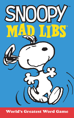 Snoopy Mad Libs: World's Greatest Word Game (Peanuts)