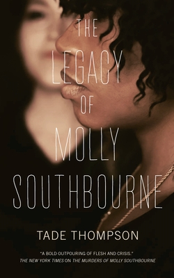 Cover for The Legacy of Molly Southbourne (The Molly Southbourne Trilogy #3)