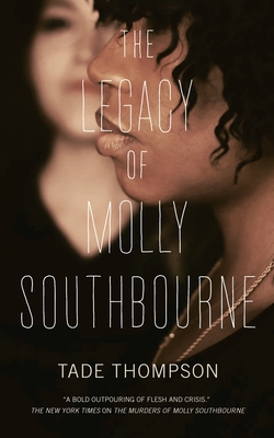 The Legacy of Molly Southbourne (The Molly Southbourne Trilogy #3)