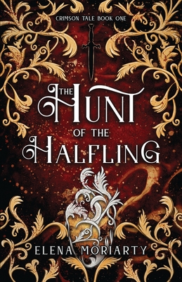 The Hunt of the Halfling (Crimson Tales) Cover Image