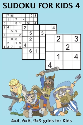 Sudoku puzzle book for kids: 4 x 4 Sudoku for Kids - Sudoku 4x4 (Paperback)  