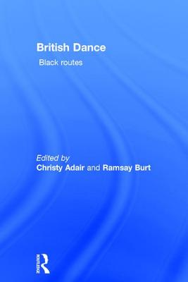 British Dance: Black Routes Cover Image