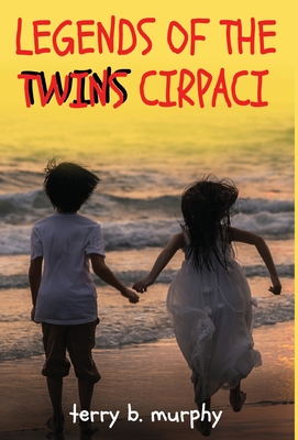 Legends of the Twins Cirpaci Cover Image