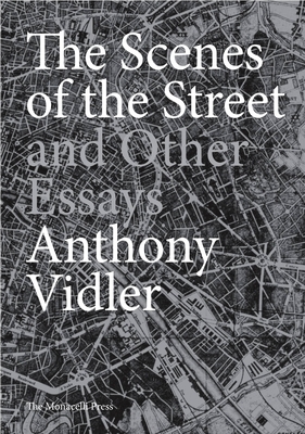 The Scenes of the Street and Other Essays Cover Image