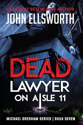 Dead Lawyer on Aisle 11 Cover Image