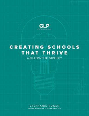 Creating Schools That Thrive: A Blueprint for Strategy Cover Image