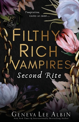 Filthy Rich Vampires: Second Rite By Geneva Lee Cover Image