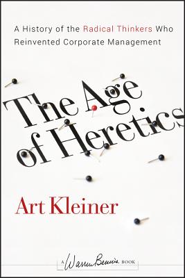 The Age of Heretics (J-B Warren Bennis #160) Cover Image