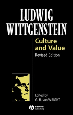 Culture and Value By Ludwig Wittgenstein, G. H. Von Wright (Editor) Cover Image