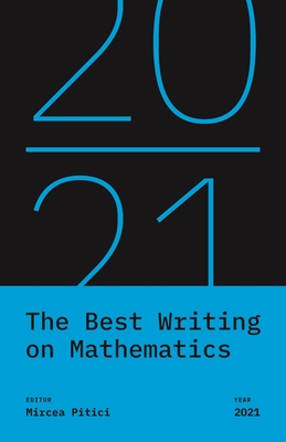 The Best Writing on Mathematics 2021 By Mircea Pitici Cover Image