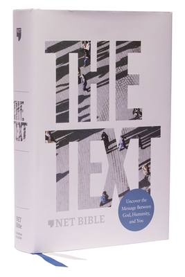 The Text Bible: Uncover the Message Between God, Humanity, and You, Net, Hardcover, Comfort Print By Michael DiMarco, Hayley DiMarco Cover Image