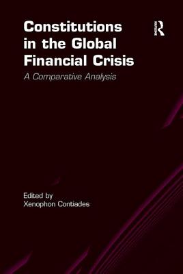 Constitutions in the Global Financial Crisis: A Comparative Analysis