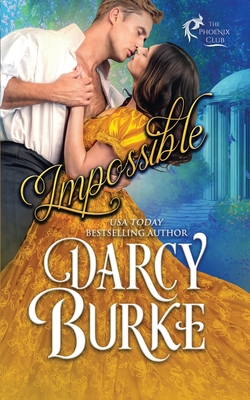 Impossible By Darcy Burke Cover Image