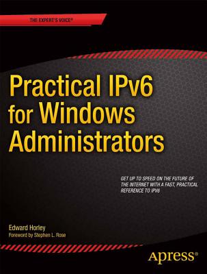 Practical Ipv6 for Windows Administrators Cover Image