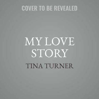My Love Story: A Memoir Cover Image