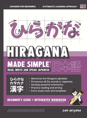 Learning Hiragana - Beginner's Guide and Integrated Workbook Learn how to  Read, Write and Speak Japanese: A fast and systematic approach, with  Reading (Hardcover)