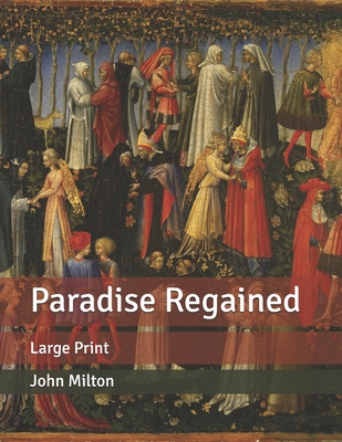 Paradise Regained