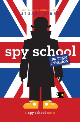Cover for Spy School British Invasion