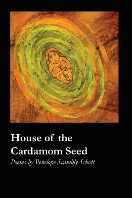 Cover for House of the Cardamom Seed