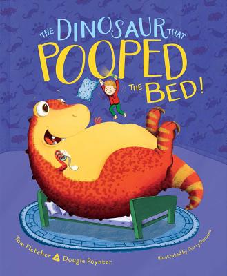 The Dinosaur That Pooped the Bed! Cover Image