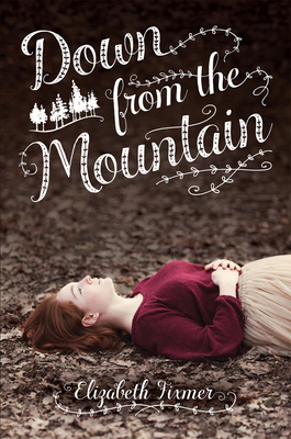 Cover for Down from the Mountain